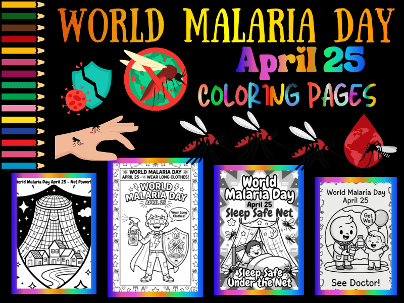 World Malaria Day Coloring Pages for Kids | Prevention Activity Pack | April 25
