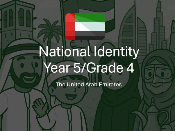 UAE National Identity – Year 5 / Grade 4 (Complete Lesson Pack)