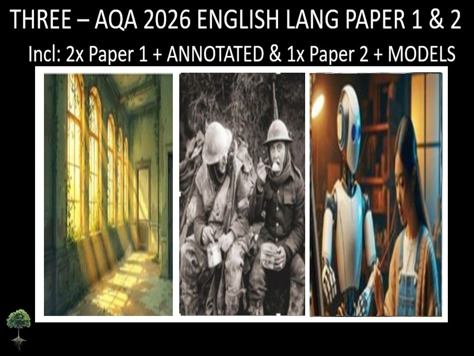 THREE - AQA PAPER 1 & 2 | 2026 FULL MOCKS | ANNOTATED | MODELS