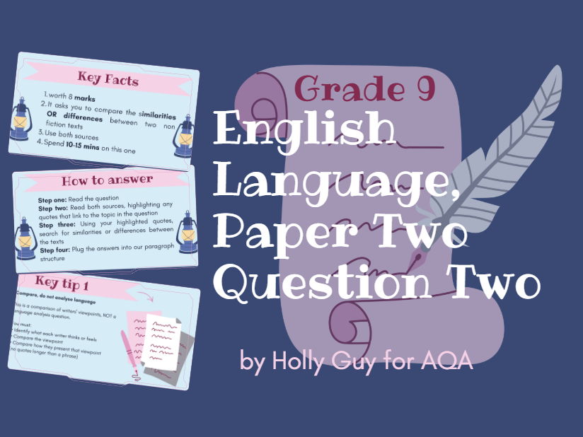 AQA English Language Paper 2, Question 2: Complete Comparison Masterclass (8 Marks)