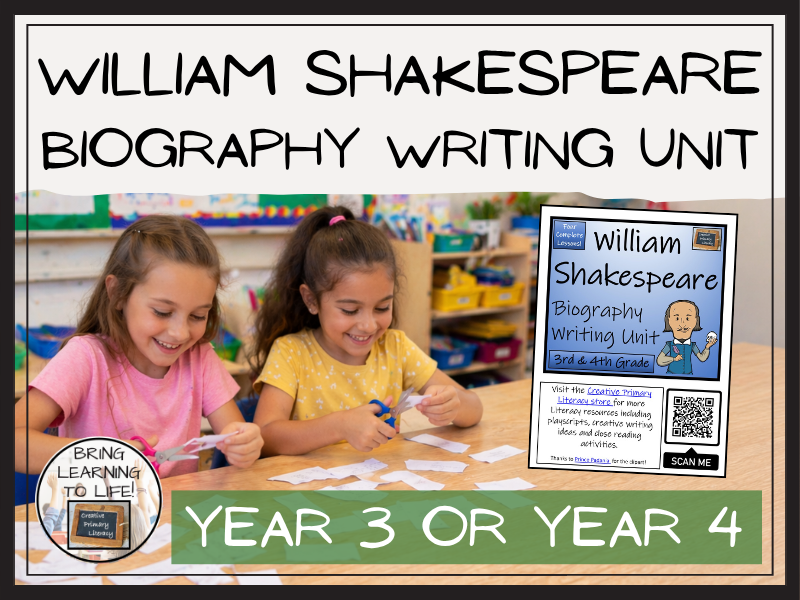 William Shakespeare Biography Writing Unit | Year 3 or Year 4