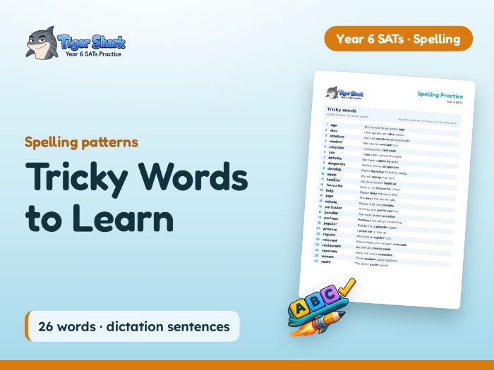 Tricky Words to Learn: Year 6 Spelling List