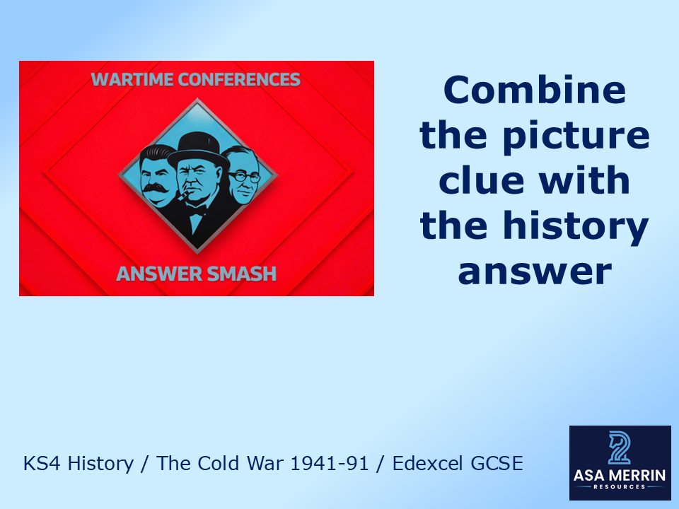 GCSE Cold War | Origins of the Cold War | Wartime Conferences House of Games Quiz