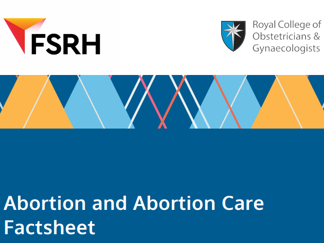 Abortion and Abortion Care Factsheet - from RCOG and FSRH | Teaching ...