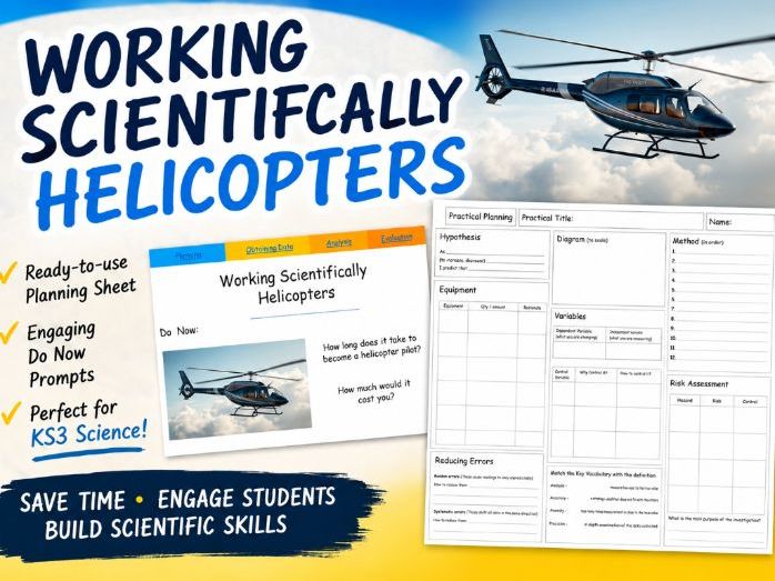 KS3 Working Scientifically Unit- Helicopters