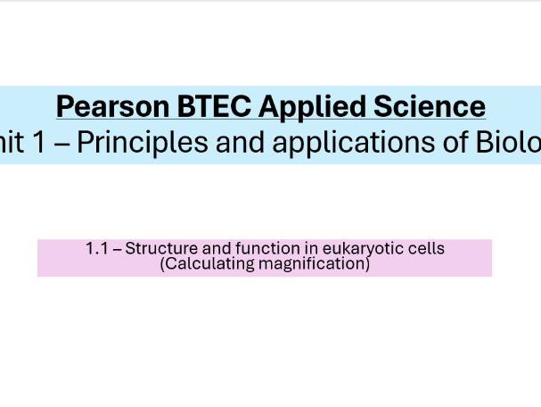 1.1 Calculating magnification -  Structure and function in eukaryotic cells