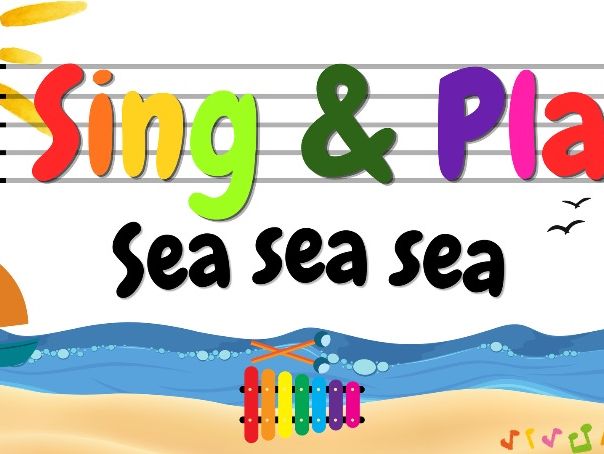 Sing & Play - Sea sea sea