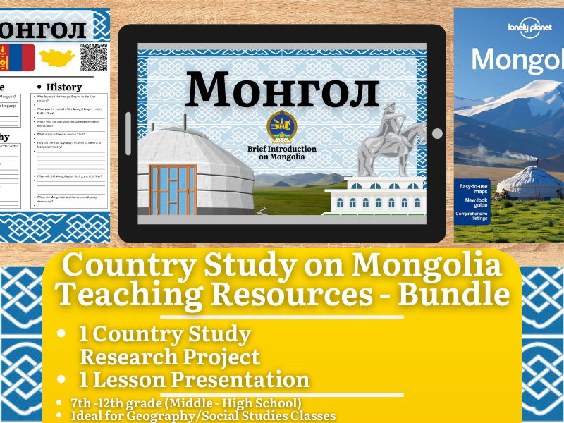 Country Study Teaching Resources - Mongolia - Social Studies + Geography