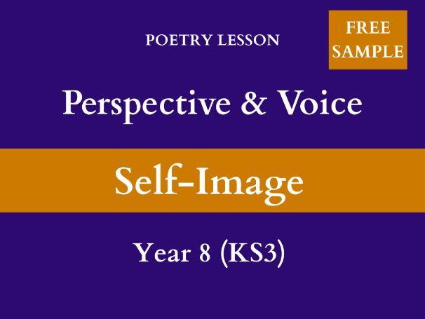 Perspective & Voice | Poetry Lesson | Self-Image (The Gallery) | Year 8 (KS3) — FREE SAMPLE
