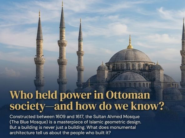 Ottoman Empire – Society and Daily Life (Year 8 History)