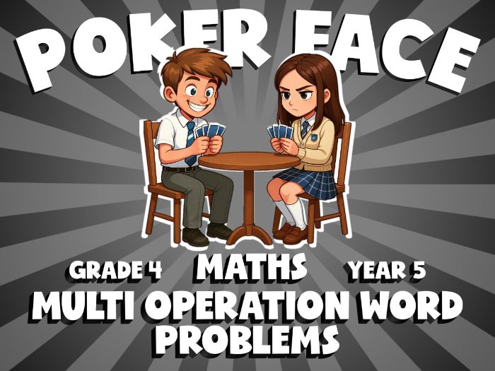 Multi Operation Word Problems POKER FACE Maths Game | No-Prep Year 5 Review Activity