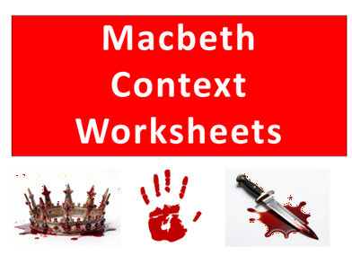 Macbeth Context Worksheets