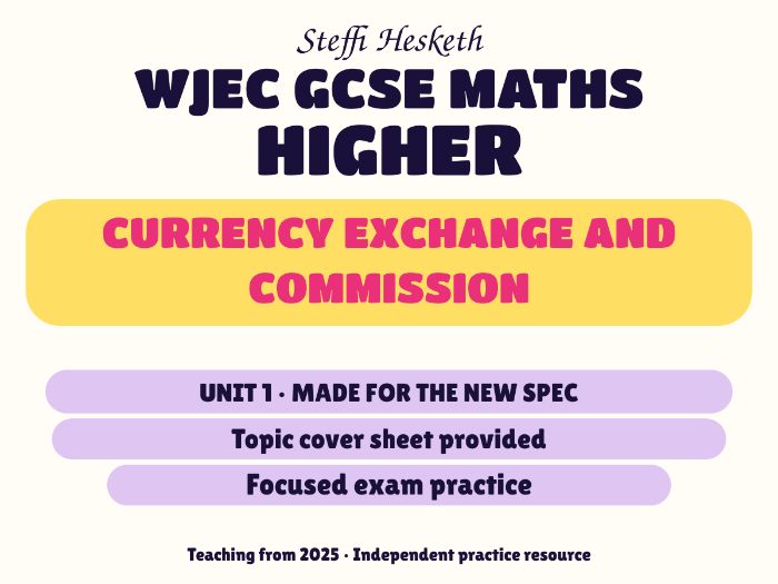 WJEC New Spec Maths Higher Unit 1: Currency exchange and commission