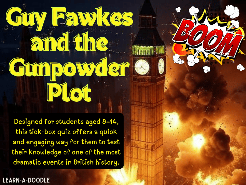 Guy Fawkes and the Gunpowder Plot Tick the Box Quiz, 5th November!