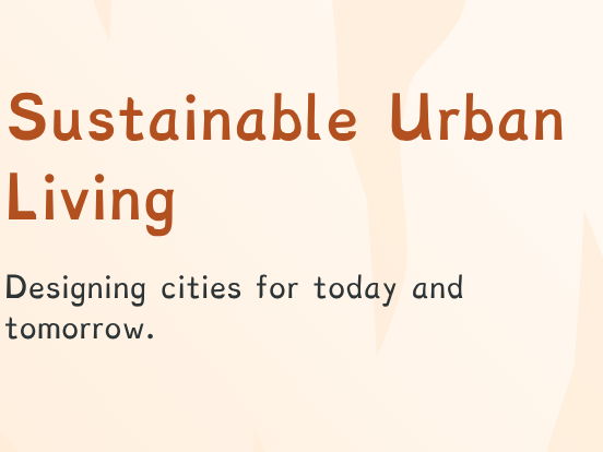 Y9 - Sustainable Urban Living in the UK (PPT + Worksheet)