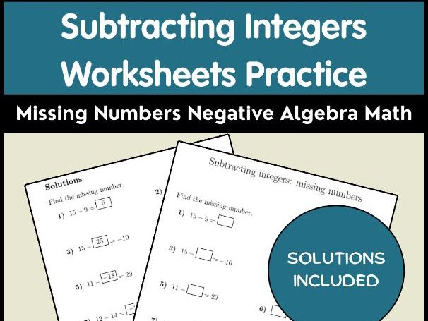 Subtracting Integers Worksheets Practice | Missing Numbers Negative Algebra Math