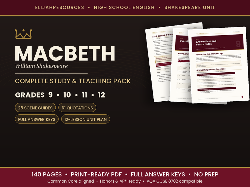 Macbeth Complete Study & Teaching Pack | Grades 9–12 | 140 pages + Answer Keys