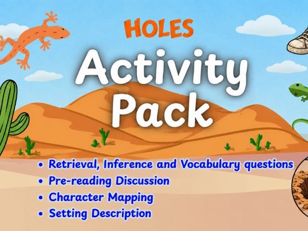 Holes by Louis Sachar - 6 Worksheets/Activities-Early chapters -Guided Reading