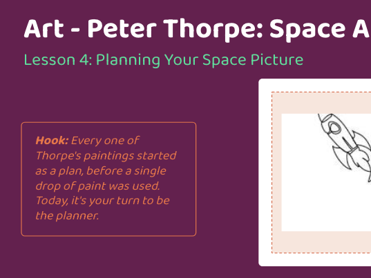 Art unit - Lesson 4 - Peter Thorpe inspiration, planning our design
