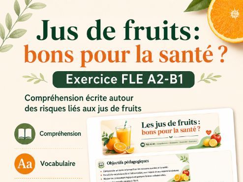 [French A2-B1] Jus de fruits et santé - Lecture, compréhension, grammaire
