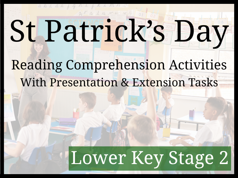Saint Patrick's Day Reading Comprehension Activities | Year 3 & Year 4 | LKS2