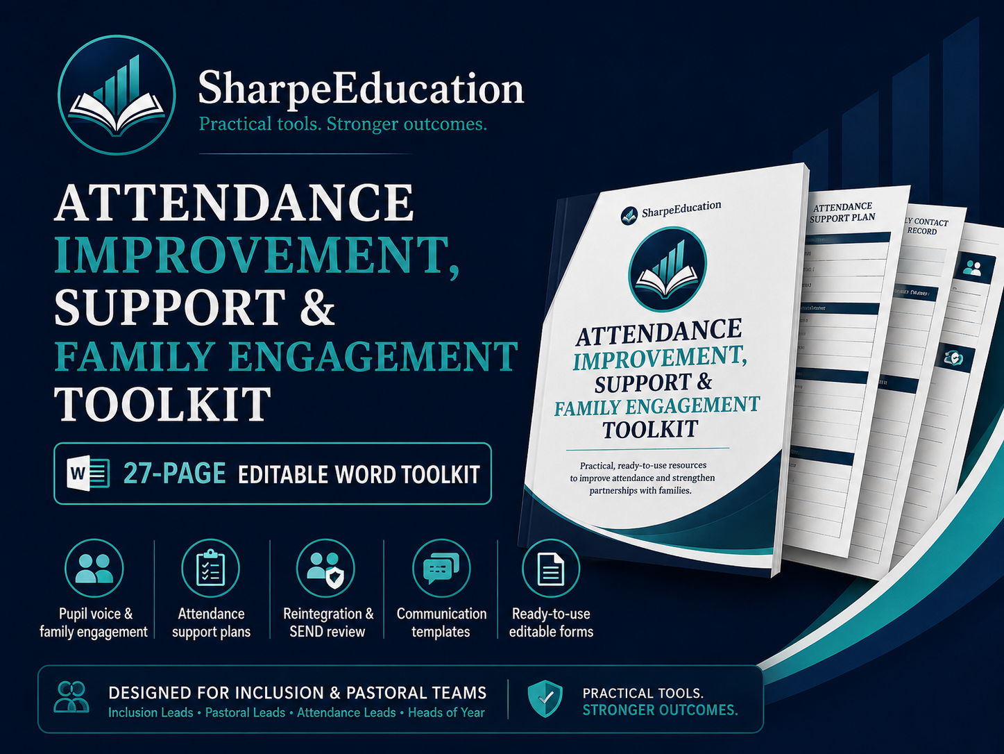 Attendance Improvement, Support & Family Engagement Toolkit