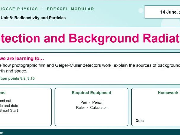 IGCSE Physics: Detection and Background Radiation | Radioactivity | Edexcel Modular | Unit 8 | L5