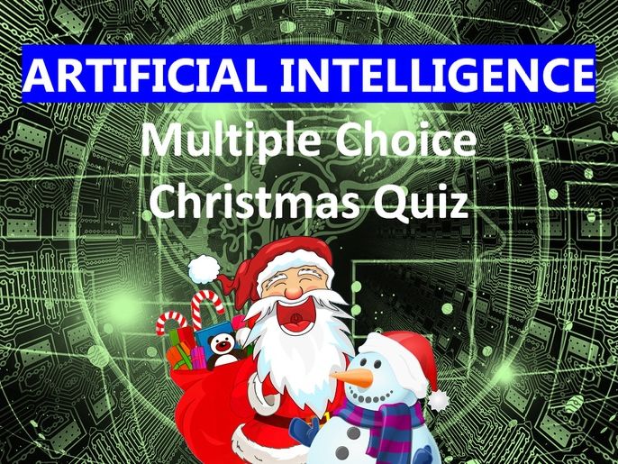 Artificial Intelligence Christmas Quiz