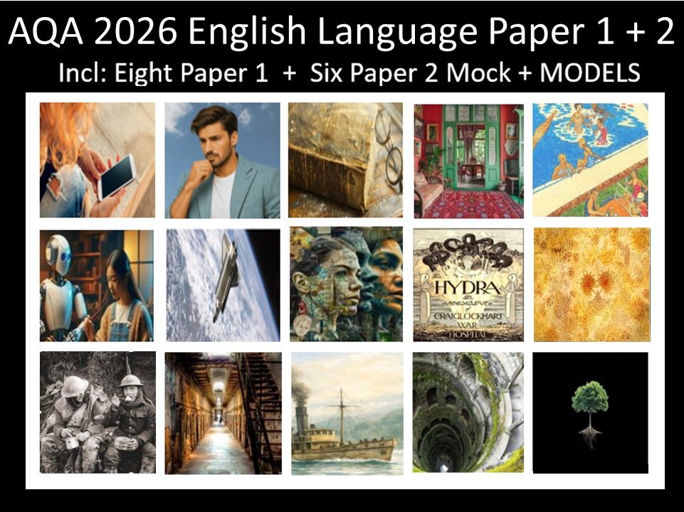Fourteen AQA 2026 English Language Paper 1+ 2 Mocks + Models