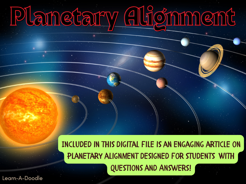 All about Planetary Alignments! A Fun Reading Comprehension with Answers!
