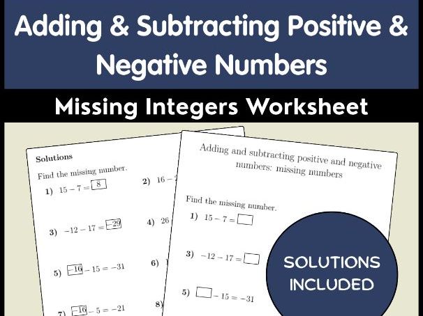 Adding & Subtracting Positive & Negative Numbers | Missing Integers Worksheet