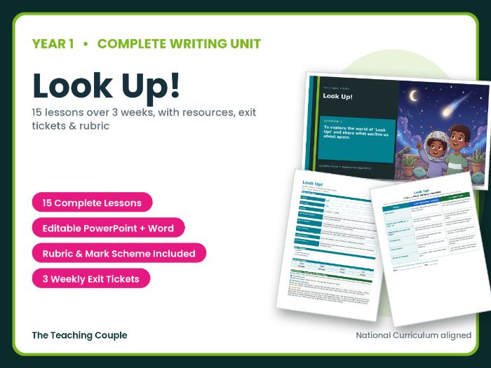 Look Up! | Year 1 English Unit | 15 Complete Lessons + Resources + Mark Scheme