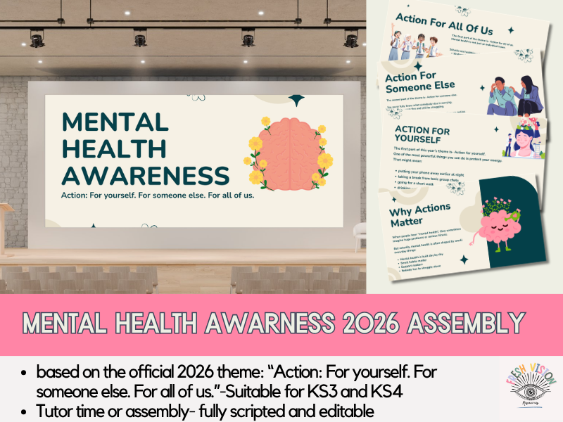 Mental Health Awareness Week 2026 Assembly – Action: For Yourself, For Someone Else