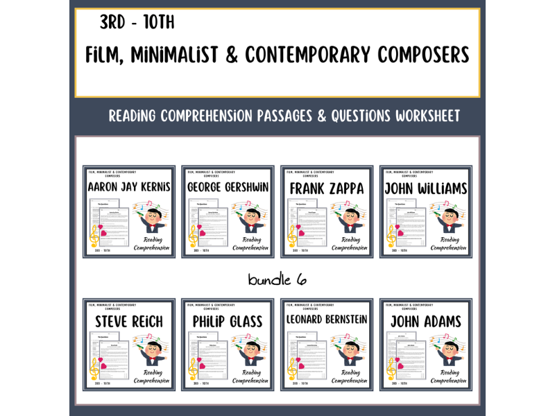 Film, Minimalist & Contemporary Composers: Reading Comprehension Passages & Questions Worksheets Bundle