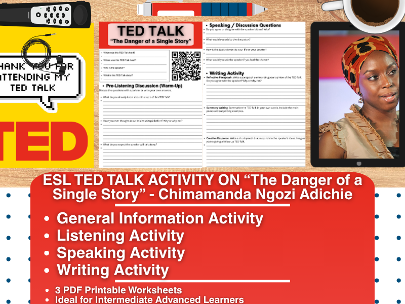 ESL TED Talk Activity - The Danger of a Single Story - Chimamanda Adichie