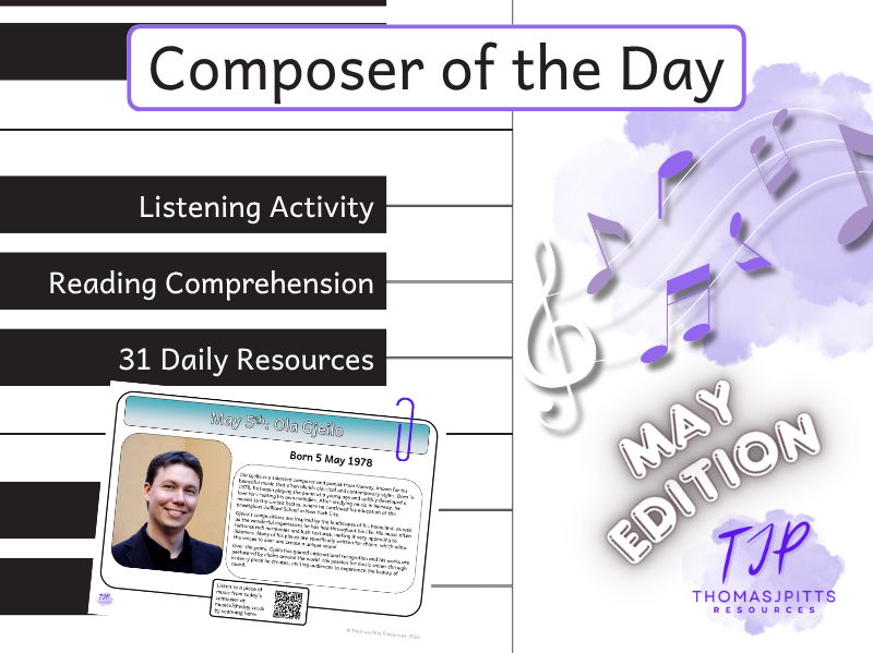 May Music Reading Comprehension | 31 KS2 & KS3 Composer Activities with Answers