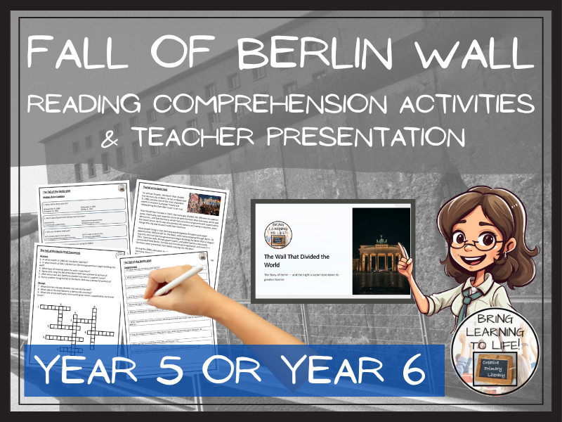 Fall of the Berlin Wall Reading Comprehension Activities | Year 5 or Year 6
