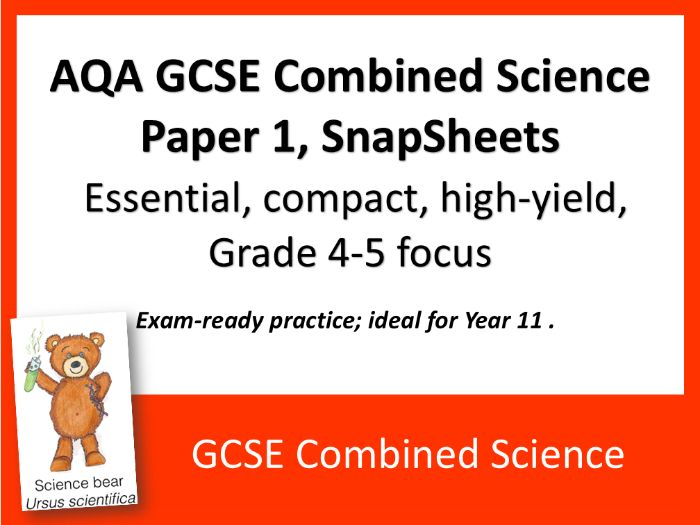 AQA GCSE Combined Science Paper 1 SnapSheets:  Exam Essentials