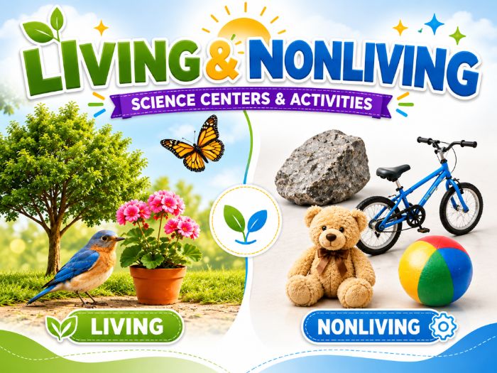 Living and Nonliving Things Worksheets & Science Centers | Kindergarten–2nd Grade