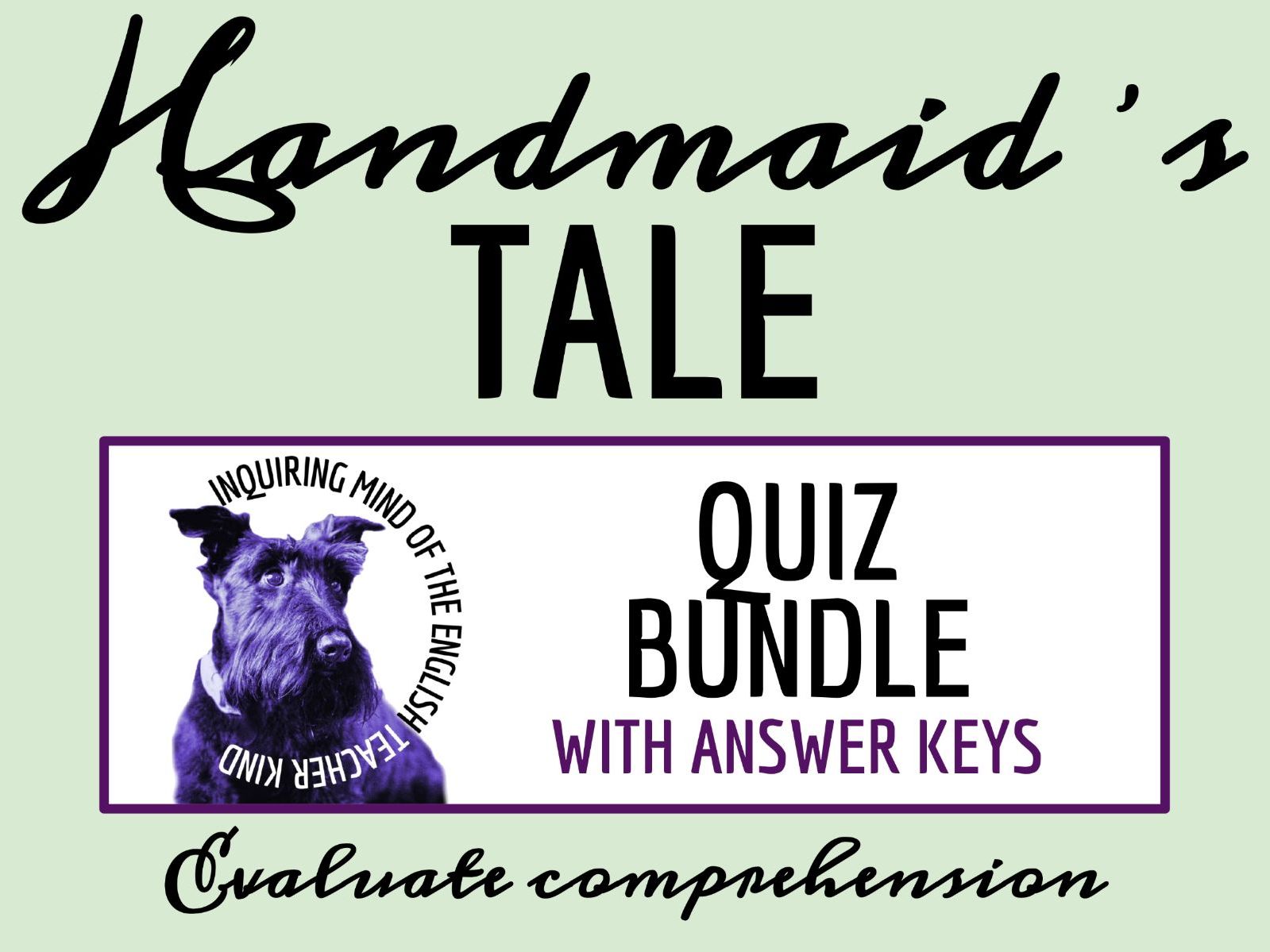 The Handmaid's Tale Quiz and Answer Key Bundle | Reading Comprehension Questions