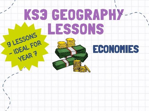 KS3 Economies in Geography - 9 lessons