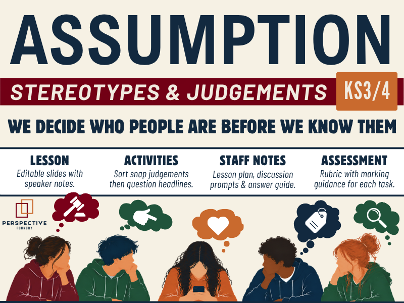Assumptions & Stereotypes PSHE KS3/4