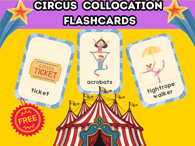 Circus Collocation Vocabulary Flashcards (FREE Literacy Resource)