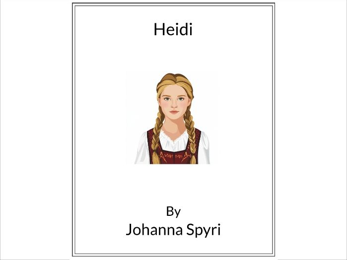 Heidi by Johanna Spyri * (Lesson Plan)