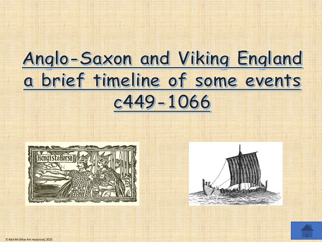 Anglo-Saxons and Vikings in Britain: Developing chronological awareness- Power point