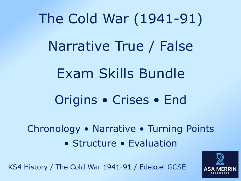 Cold War (1941–91): Narrative True/False Exam Skills Bundle