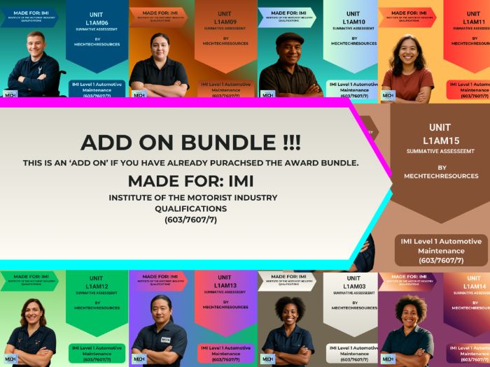 IMI Level 1 Motor Mechanics Summative Assessment ‘ADD ON’ Bundle (Units 03,06,09,10,11,12,13,14&15)