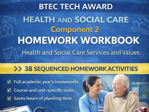 BTEC Tech Award Health and Social Care Component 2 Homework Workbook ( Full Year)