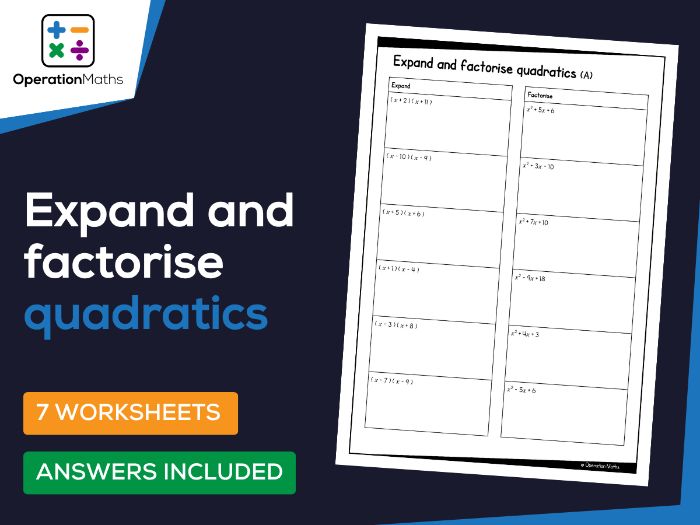 Expand and factorise quadratics