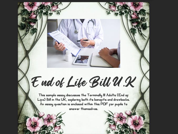 Sample Essay on: End of Life Bill UK: Benefits & Drawbacks, With Essay Prompt!